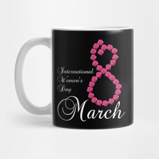 International Women's Day 8th March Mug